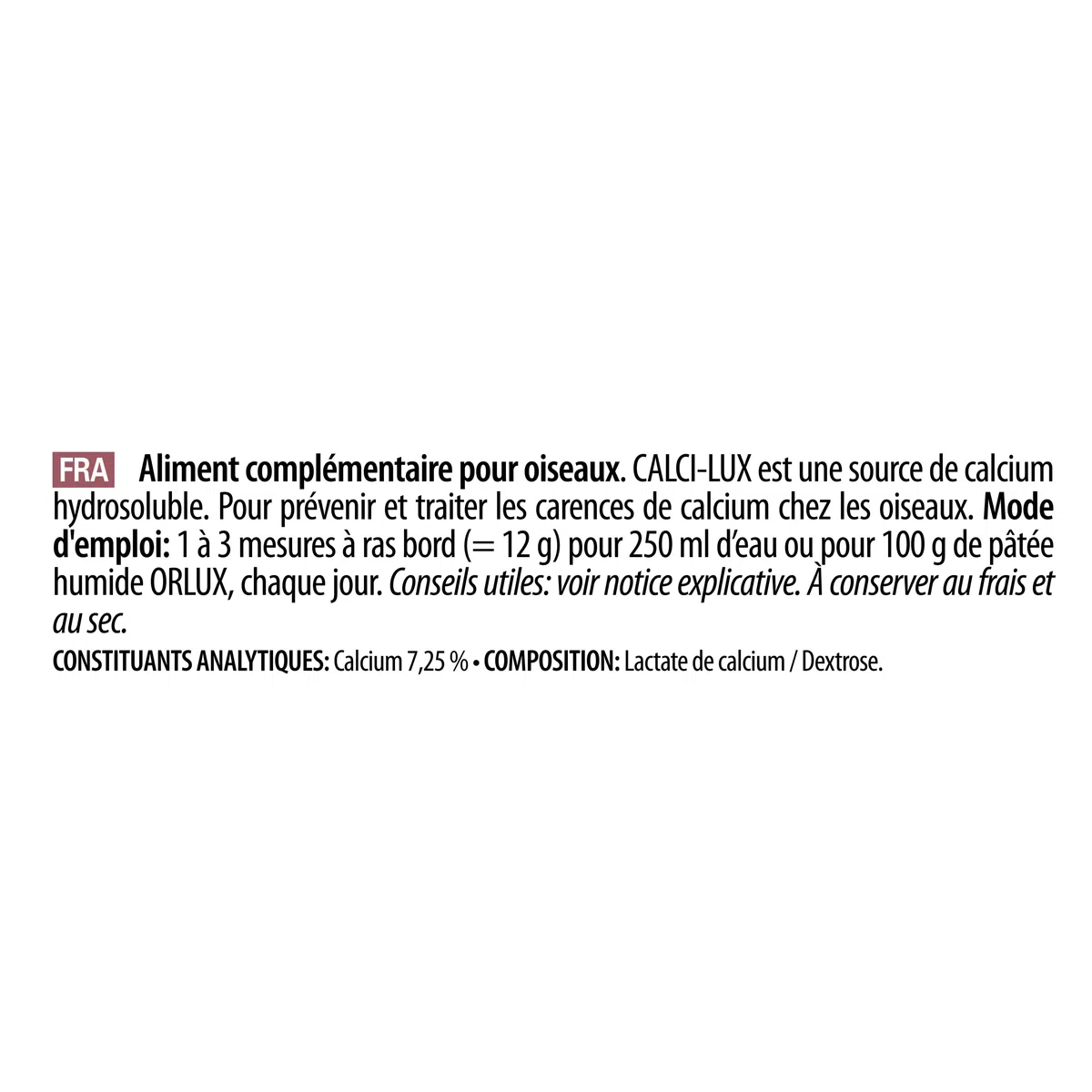 VERSELE-LAGA - Oropharma Calci-Lux - Calcium pour Oiseaux - pour Renforcer Squelette et Coquille d'Oeuf - Format Hydrosoluble - 500g